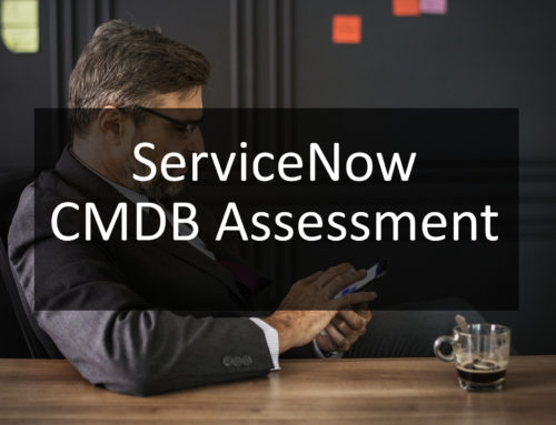 ServiceNow CMDB Assessment Case Study